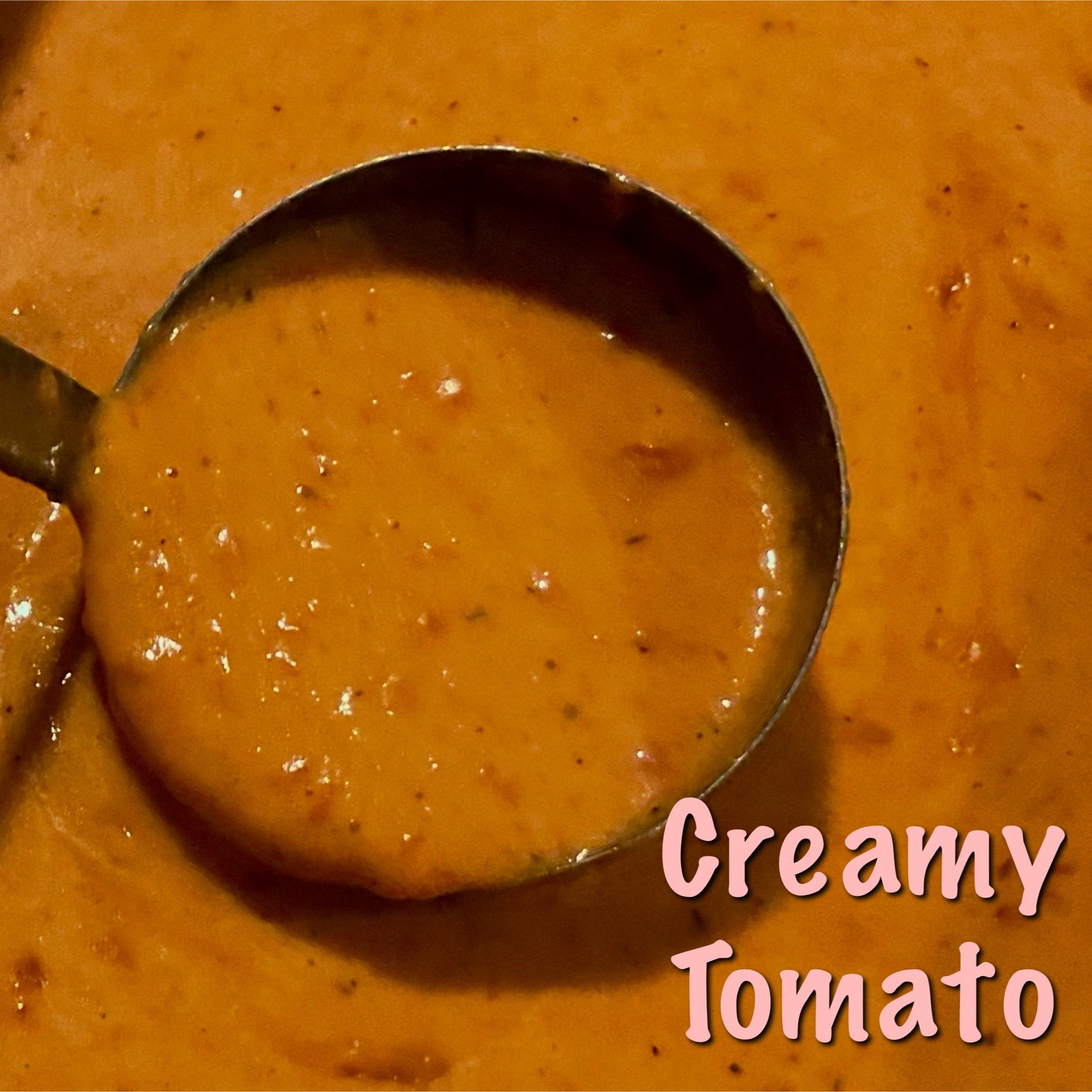 Tomato Soup.